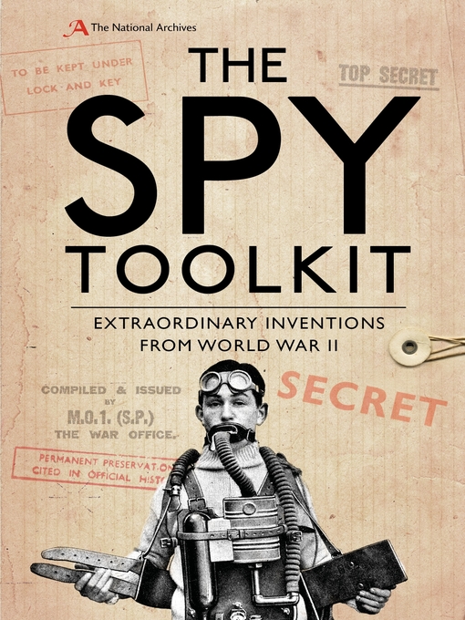 Title details for The Spy Toolkit by The National Archives - Available